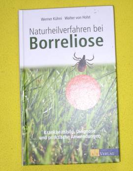Naturheilverfahren bei Borreliose, von Werner K�hni - Bild vergr��ern 